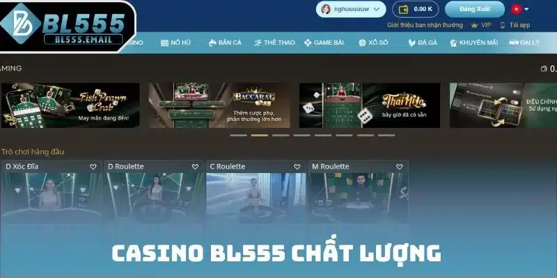 Casino BL555 chất lượng 