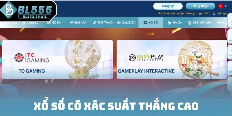 Xổ số có xác suất thắng cao