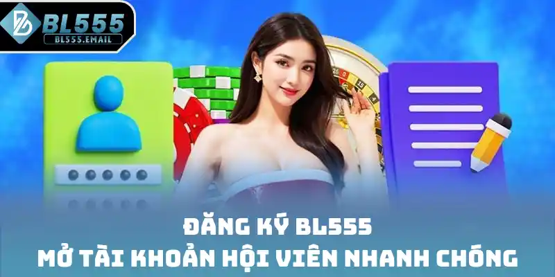 Đăng ký BL555