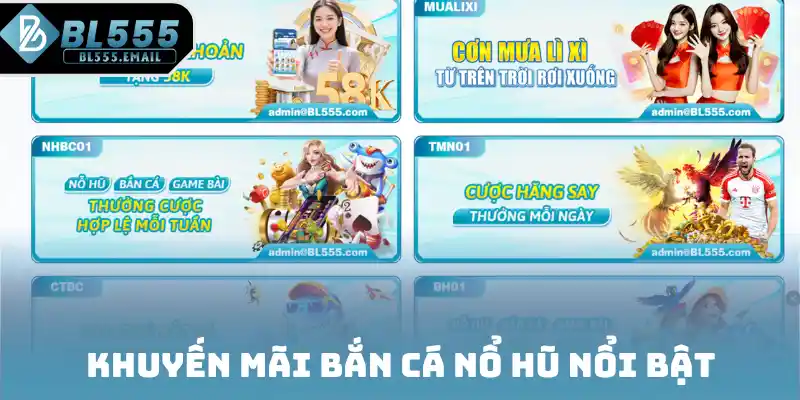 Điểm danh khuyến mãi Bắn Cá Nổ Hũ nổi bật