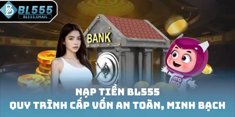 Nạp tiền BL555