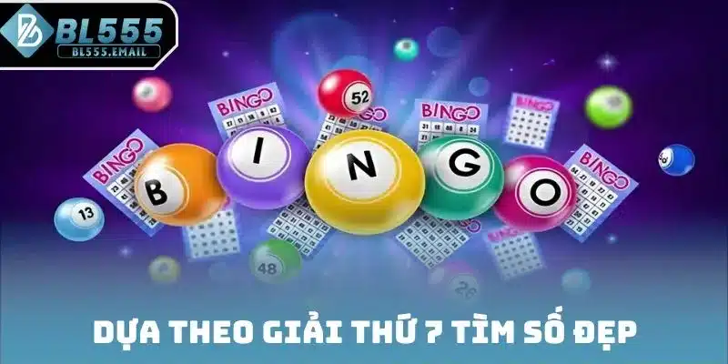 Dựa theo giải thứ 7 tìm số đẹp
