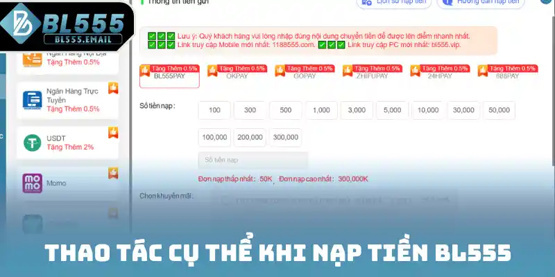 Thao tác cụ thể khi nạp tiền BL555